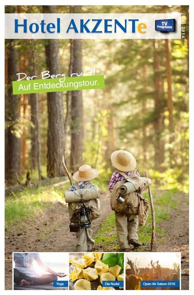 AKZENTe Gästemagazin Juli-Ausgabe 2016